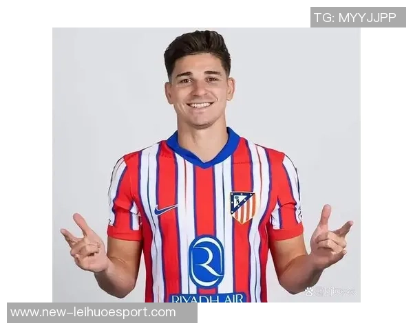 小蜘蛛期待与马竞共同奋斗争夺冠军展现个人价值与潜力